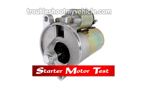How To Test The Starter Motor (1991-2010 4.0L V6 Ford Explorer, Aerostar, And Mercury Mountaineer)