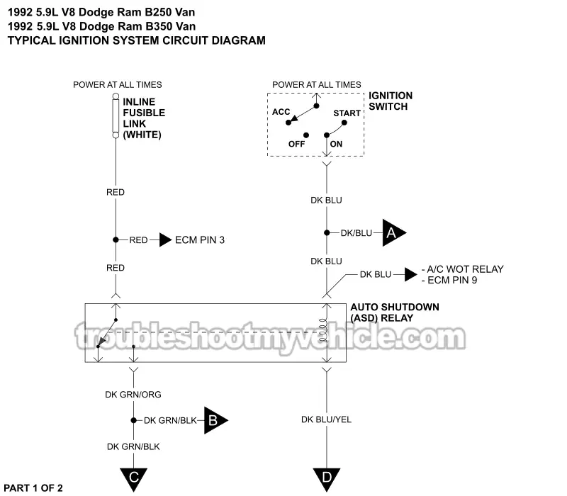 PART 1 OF 2 -Ignition System Wiring Diagram. 1992 5.9L V8 Dodge Ram Van