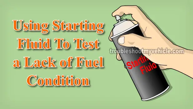 How To Test The Fuel Pump With Starting Fluid (2.2L Ecotec 4 Cylinder) How To Test The Fuel Pump With Starting Fluid (2.2L Ecotec 4 Cylinder)