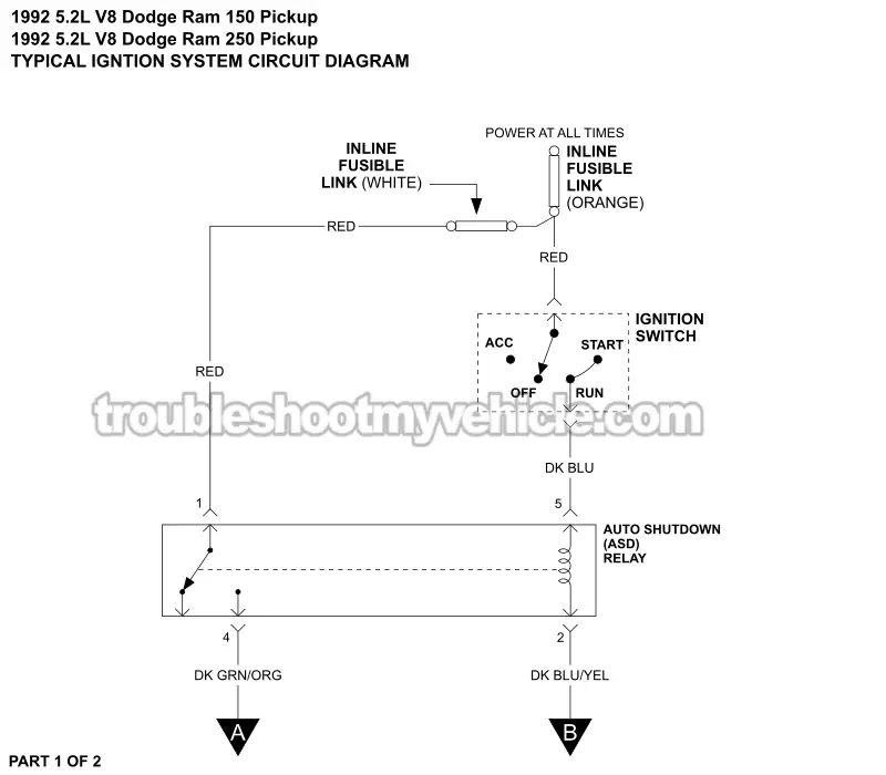 PART 1 OF 2 -Ignition System Wiring Diagram. 1992 5.2L V8 Dodge Ram Pickup